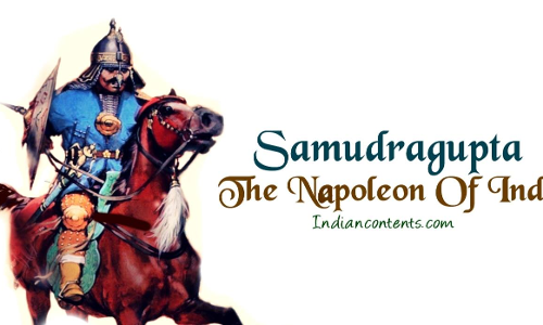 భారత దేశ నెపోలియన్గా ప్రసిద్ధిగాంచిన వ్యక్తి! భారత దేశ నెపోలియన్గా ప్రసిద్ధిగాంచిన వ్యక్తి!