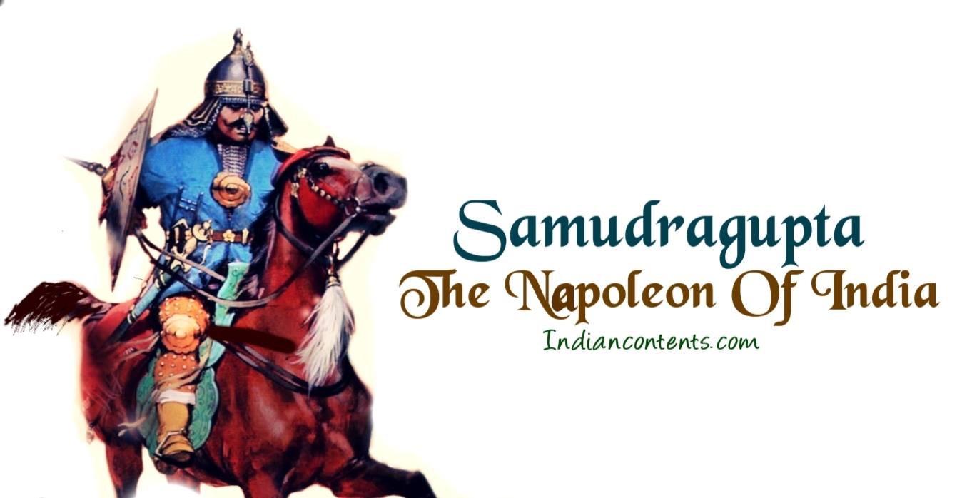 భారత దేశ నెపోలియన్గా ప్రసిద్ధిగాంచిన వ్యక్తి! భారత దేశ నెపోలియన్గా ప్రసిద్ధిగాంచిన వ్యక్తి!